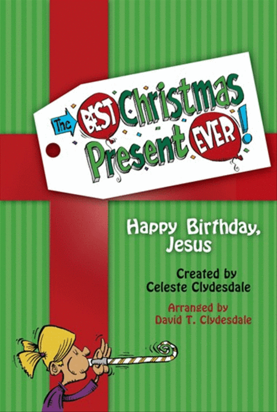 Book cover for The Best Christmas Present Ever - CD Preview Pak