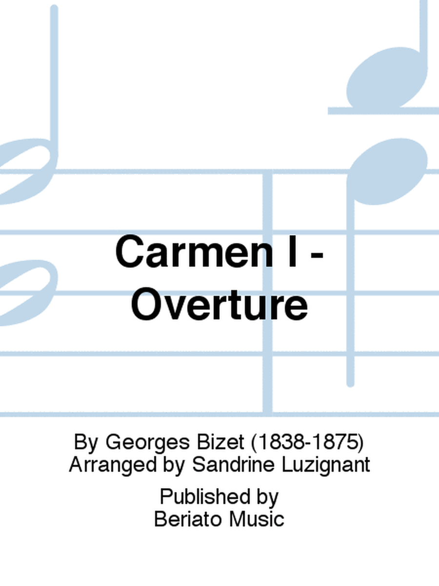 Carmen I - Overture