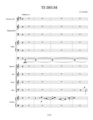 Arkady Leytush - 'Te Deum' for SATB Choir, Clarinet, Organ, Harpsichord and Carillon