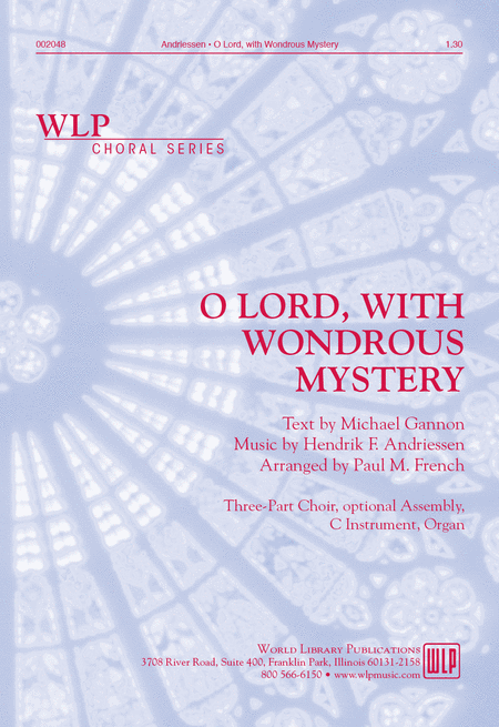 O Lord, With Wondrous Mystery