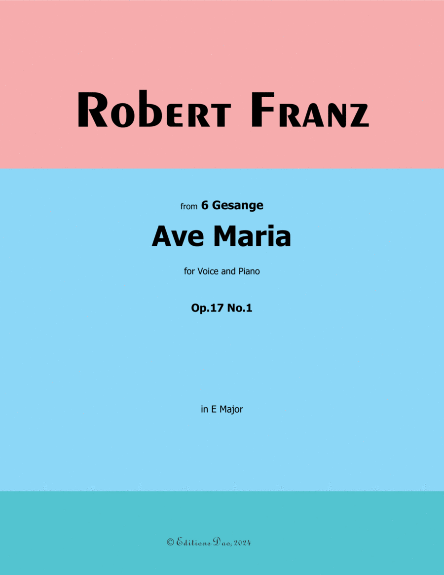 Ave Maria, by Robert Franz, in E Major Voice scores gallery preview page 1