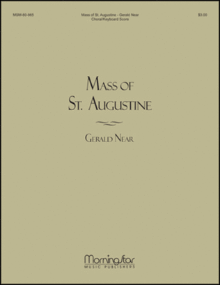 Mass of St. Augustine (Choral/Keyboard Score)