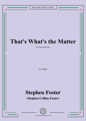 S. Foster-That's What's the Matter,in E Major