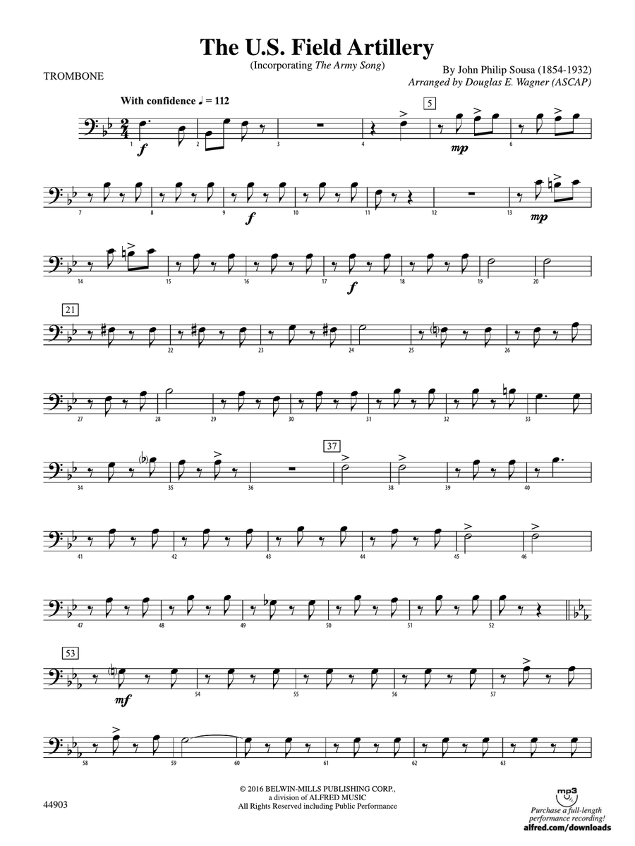 The U.S. Field Artillery: 1st Trombone