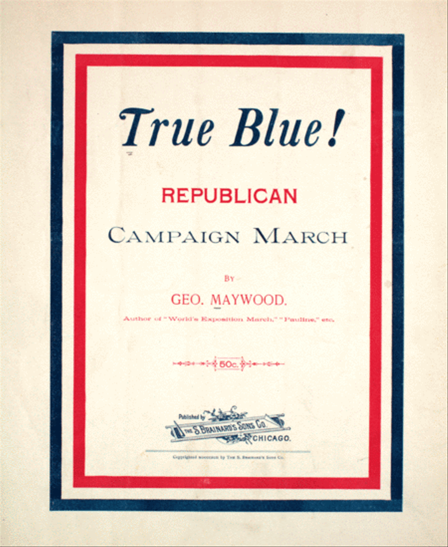 True Blue! Republican Campaign March Piano Solo scores gallery preview page 1