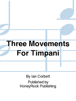 Three Movements For Timpani