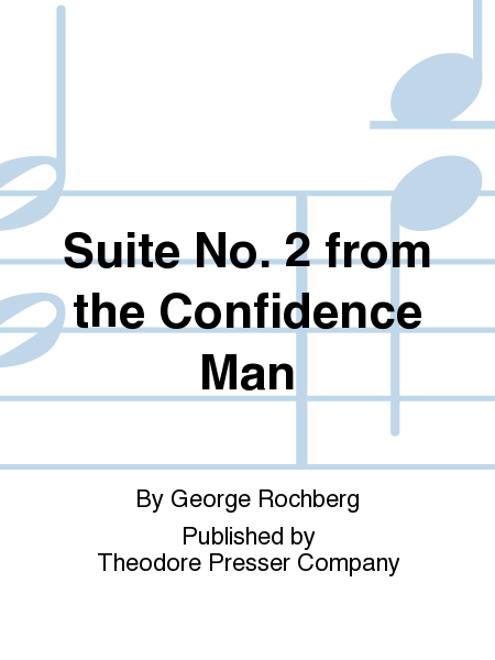 Suite No. 2 from The Confidence Man