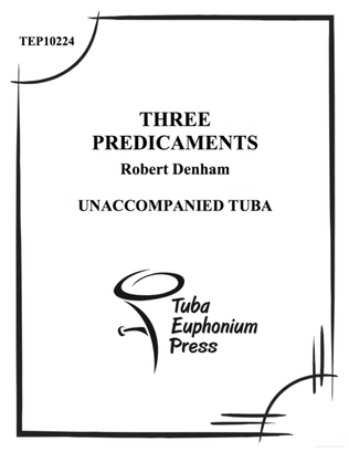 Three Predicaments