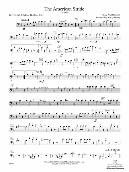 The American Stride: (wp) 1st B-flat Trombone B.C.