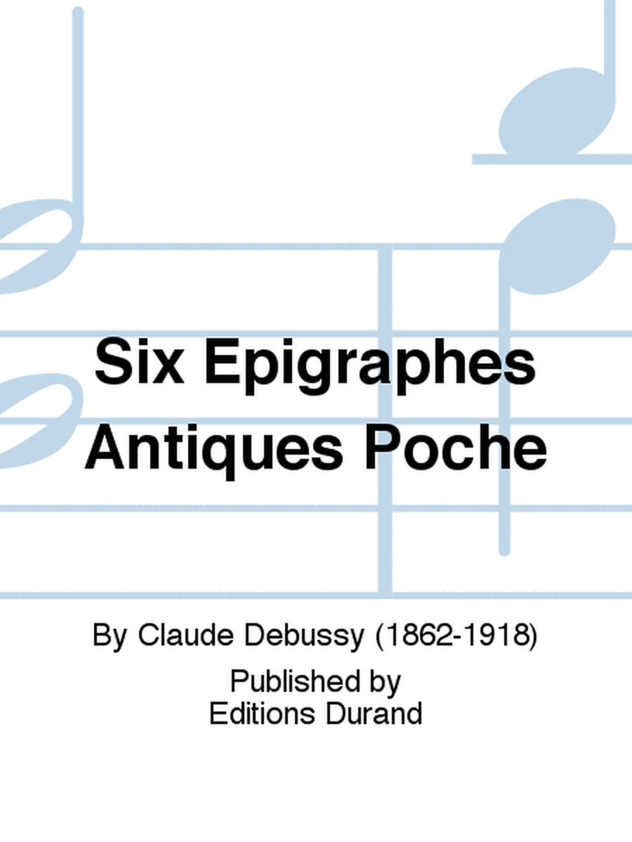 Six Epigraphes Antiques Poche