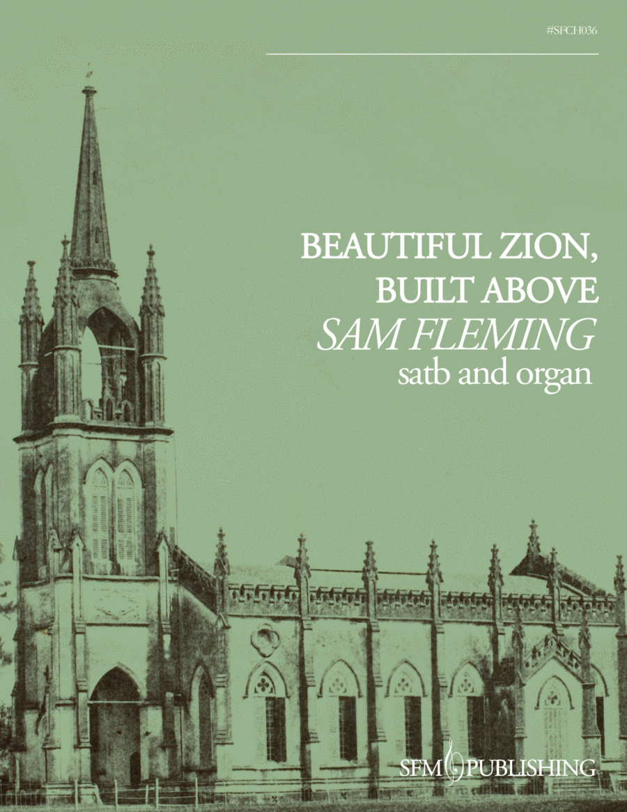 Beautiful Zion, Built Above 4-Part scores gallery preview page 1