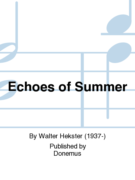 Echoes of Summer