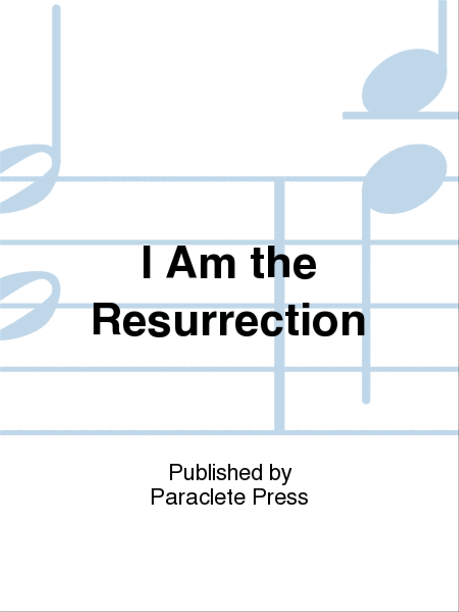 I Am the Resurrection Unison Choir scores gallery preview page 1