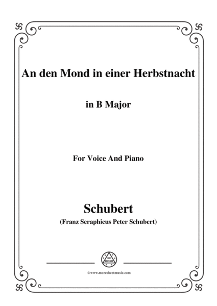 Schubert-An den Mond in einer Herbstnacht,D.614,in B Major,for Voice&Piano image number null