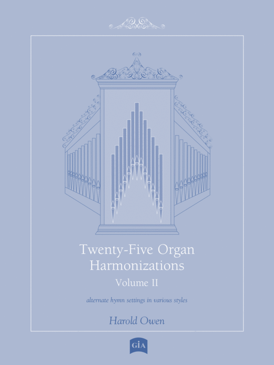 Twenty-Five Organ Harmonizations, Vol. 2