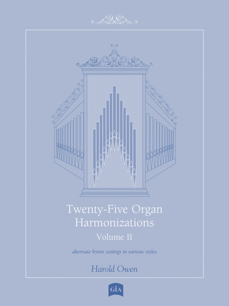 Twenty-Five Organ Harmonizations - Volume 2