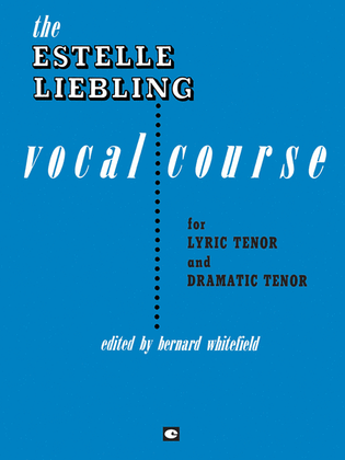 Book cover for The Estelle Liebling Vocal Course