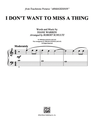 Book cover for I Don't Want To Miss a Thing
