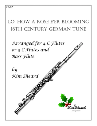 Lo, How a Rose E'er Blooming arranged for 4 C flutes or 3 C flutes and bass flute