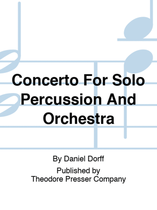 Concerto For Solo Percussion And Orchestra