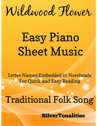 Book cover for Wildwood Flower Easy Piano Sheet Music