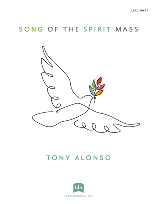 Song of the Spirit Mass - Lead Sheet edition