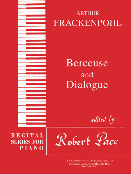 Recital Series For Piano, Red (Book III) Berceuse & Dialogue