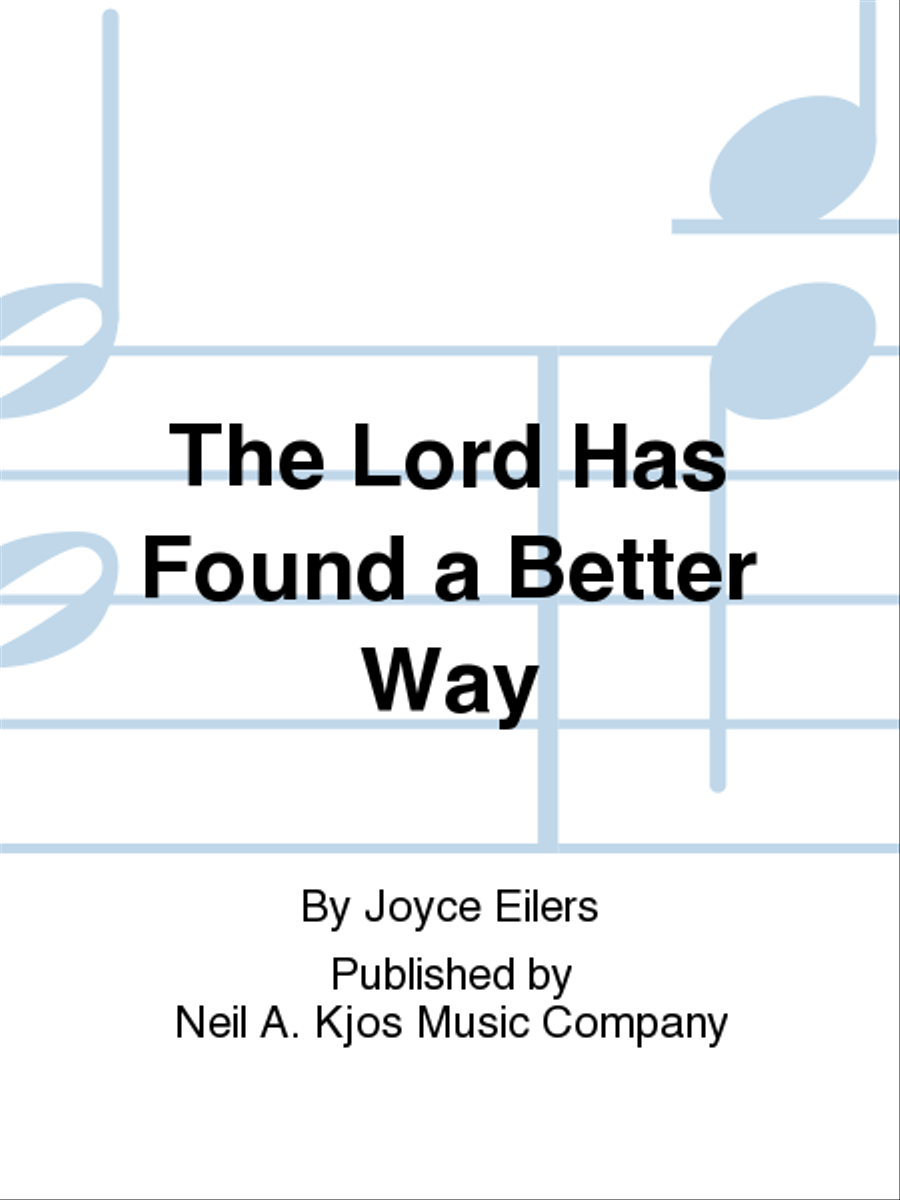 The Lord Has Found a Better Way SSA scores gallery preview page 1
