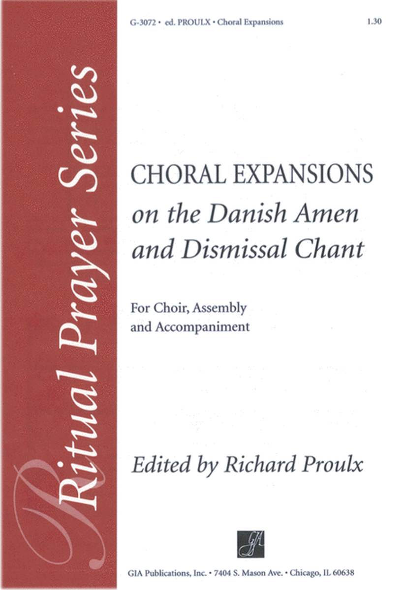 Choral Expansions on the Danish Amen and Dismissal Chant