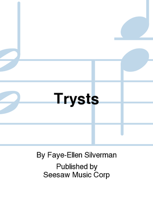 Trysts
