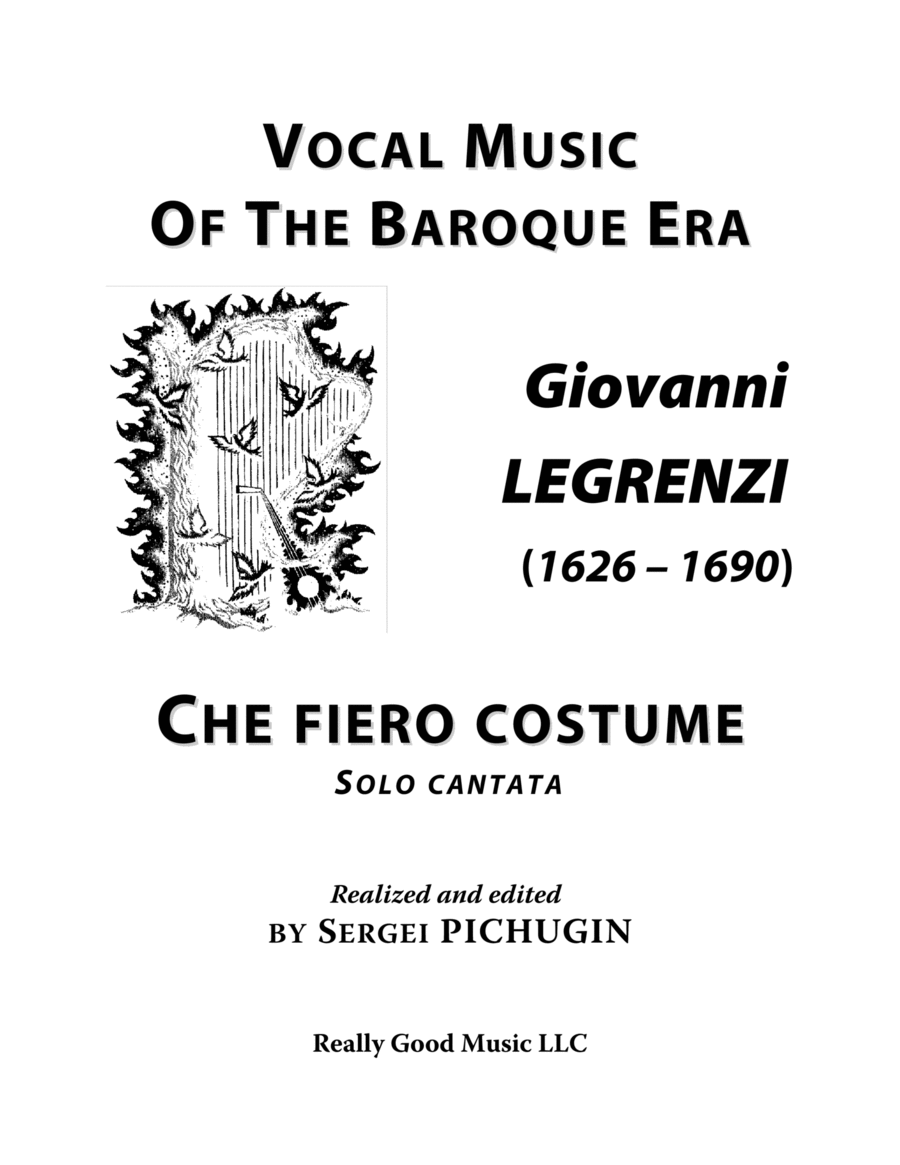 LEGRENZI Giovanni: Che fiero costume, cantata, arranged for Voice and Piano (A minor) image number null