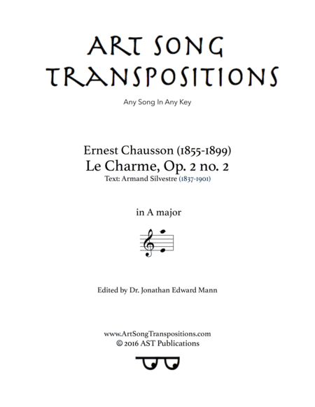 CHAUSSON: Le charme, Op. 2 no. 2 (transposed to A major)