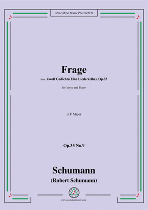 Schumann-Frage,Op.35 No.9 in F Major,for Voice&Piano