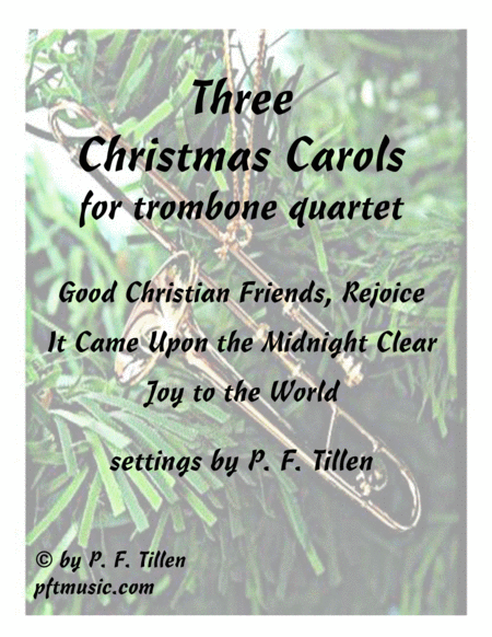 Three Christmas Carols for Trombone Quartet