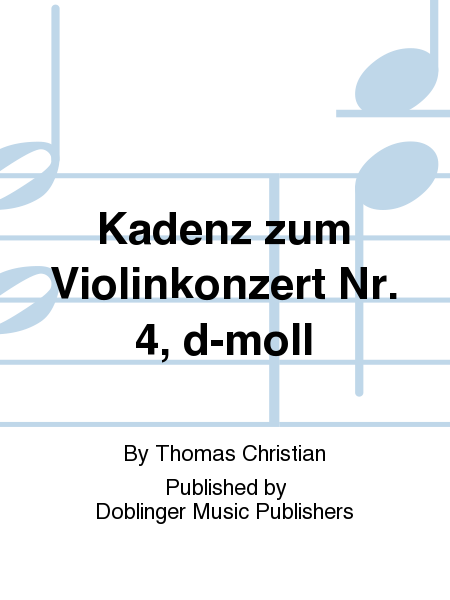Kadenz zum Violinkonzert Nr. 4, d-moll