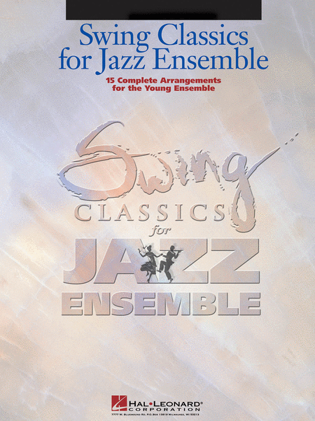 Swing Classics for Jazz Ensemble - Alto Sax 1
