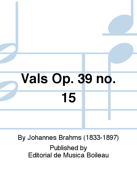 Vals Op. 39 no. 15