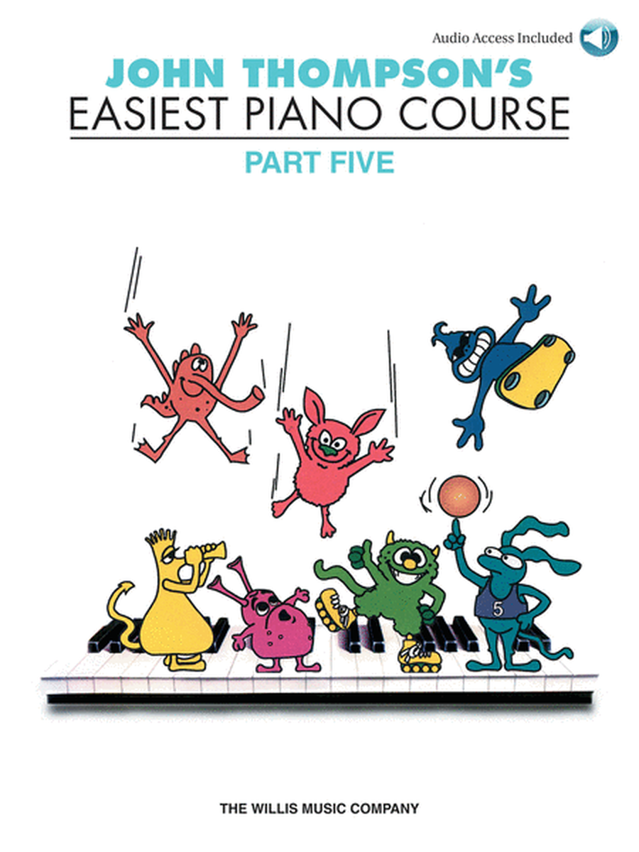 John Thompson's Easiest Piano Course – Part 5 – Book/Audio image number null
