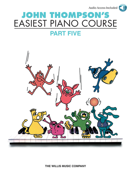 John Thompson's Easiest Piano Course – Part 5 – Book/Audio image number null