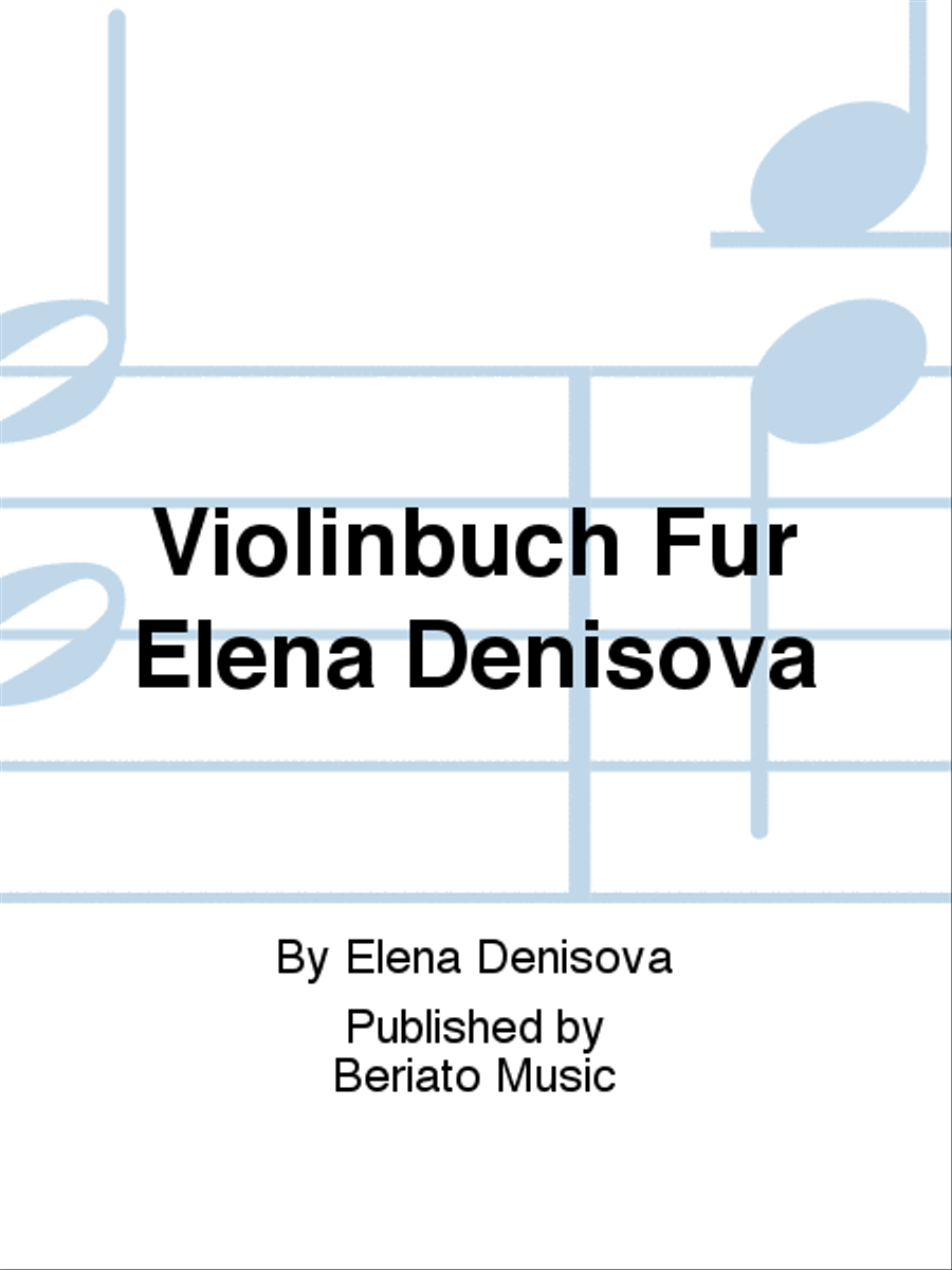Violinbuch Für Elena Denisova