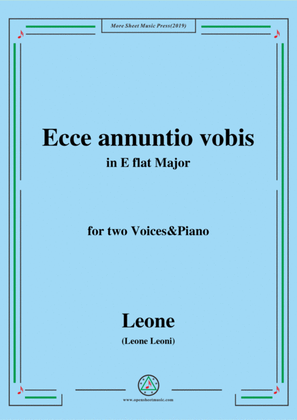 Leoni-Ecce annuntio vobis,in E flat Major,for two Voices&Piano