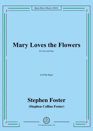 Book cover for S. Foster-Mary Loves the Flowers,in D flat Major