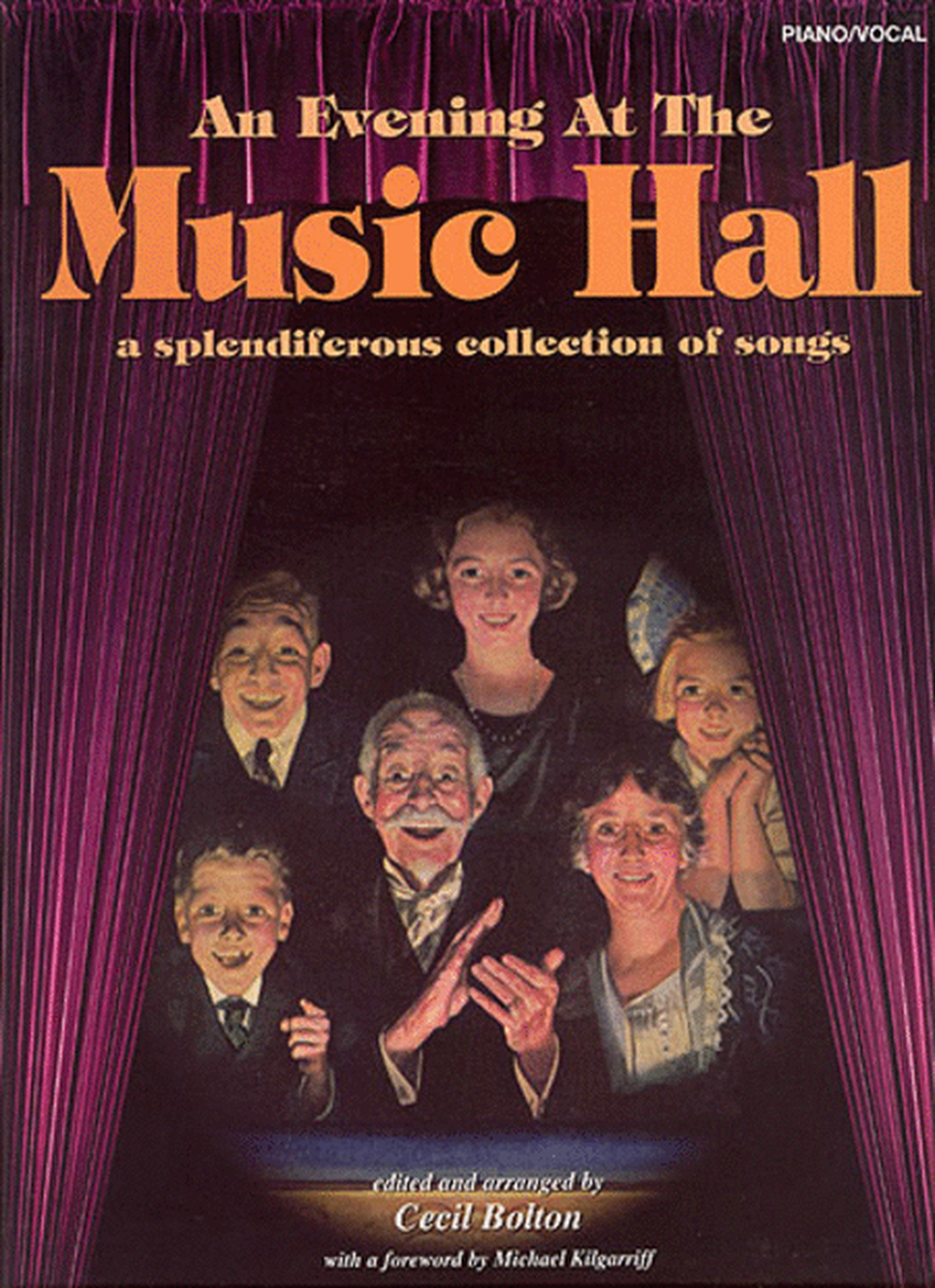 An Evening at the Music Hall