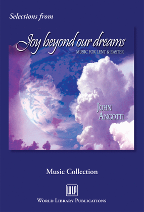 Book cover for Joy Beyond Our Dreams Octavo Collection