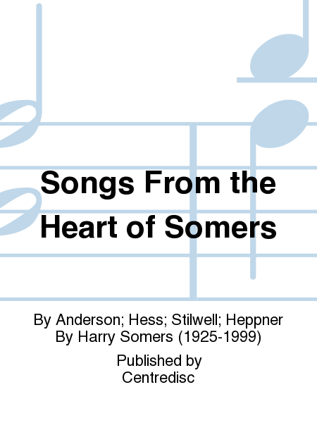 Songs From the Heart of Somers
