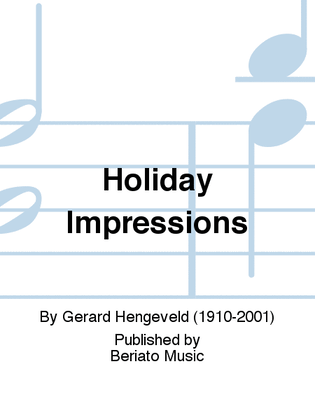 Holiday Impressions