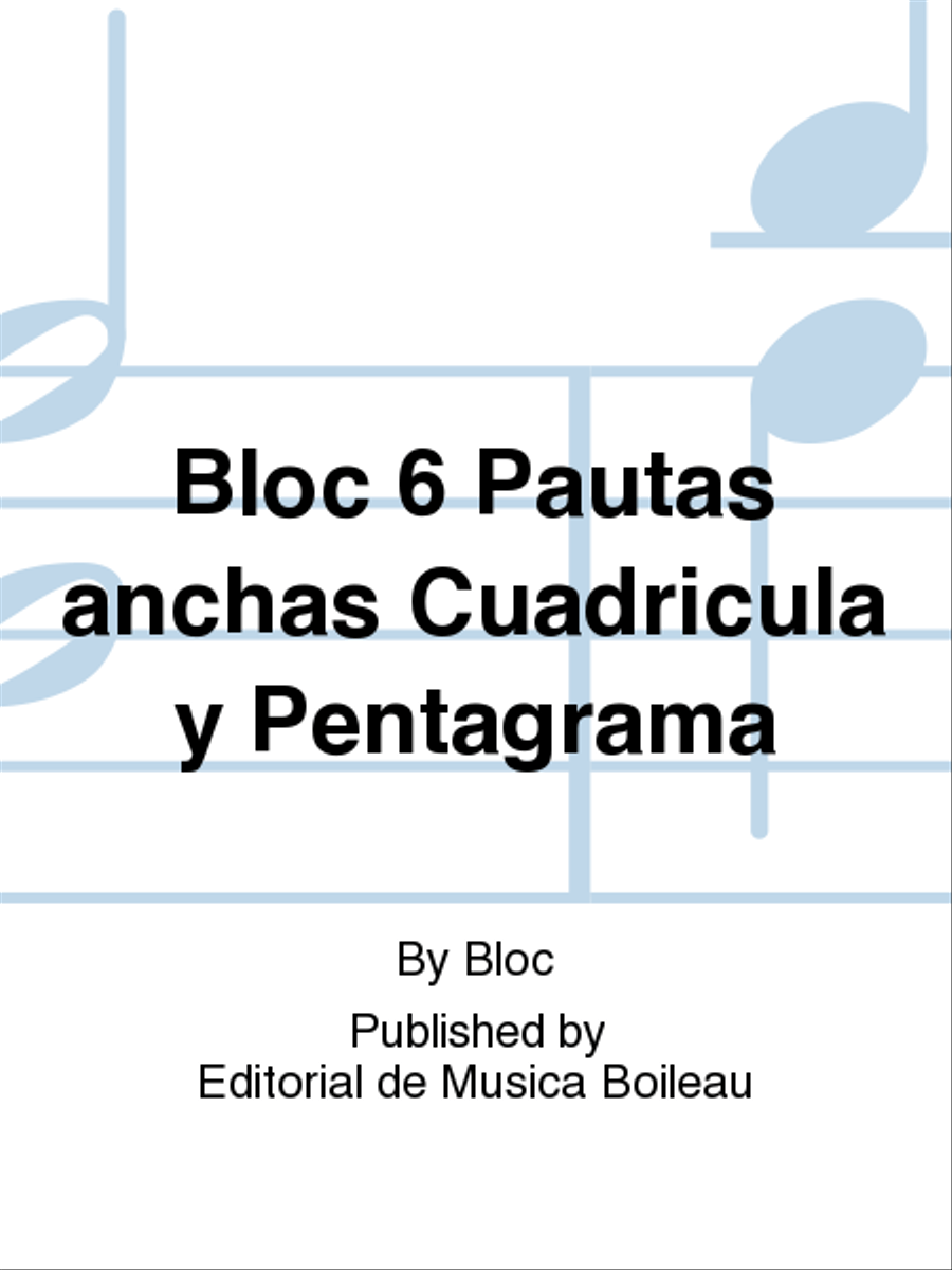 Bloc 6 Pautas anchas Cuadricula y Pentagrama Staff Paper scores gallery preview page 1