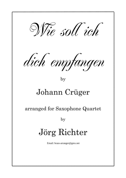 Ah! Lord, how shall I meet Thee (Wie soll ich dich empfangen) for Saxophone Quartet image number null