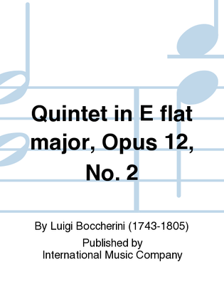 Book cover for Quintet In E Flat Major, Opus 12, No. 2 (With 2 Cellos)