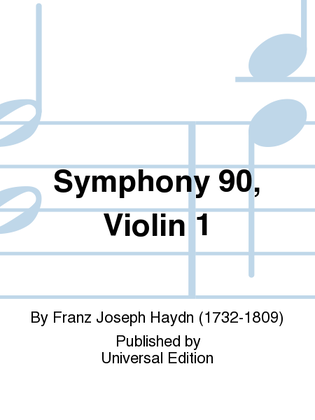 Book cover for Symphony 90, Violin 1